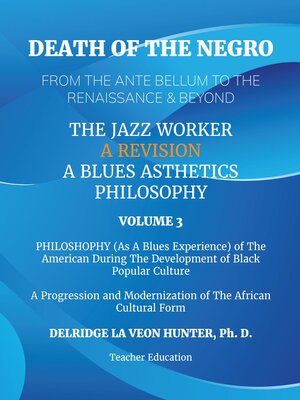 cover image of Death of the Negro From the Ante Bellum to the Renaissance and Beyond